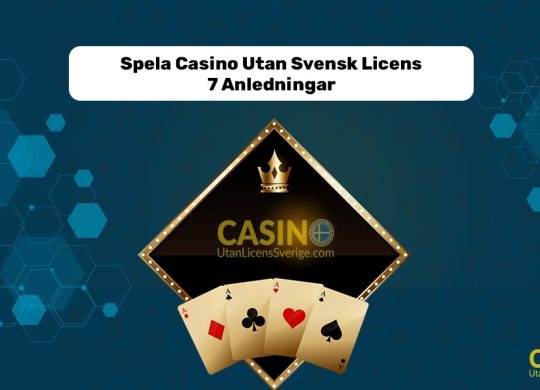 Spela casino och betting utan svensk licens